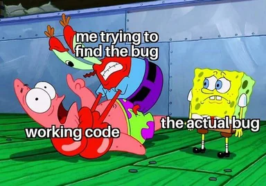 SpongeBob and Patrick meme about struggling to find bugs in code