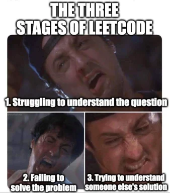 the three stages of leetcode meme