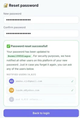Screenshot of a password reset success screen displaying the new password in plain text and a list of 4,821 notified user emails.