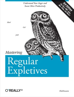 Two owls on a book cover titled Mastering Regular Expletives with the tagline Understand Your Anger and Swear More Productively