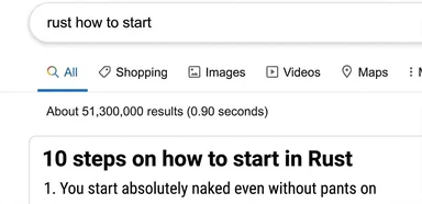 Google search results for 'rust how to start' with a humorous twist