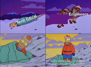 Simpsons meme about tech CEOs and engineers climbing a mountain