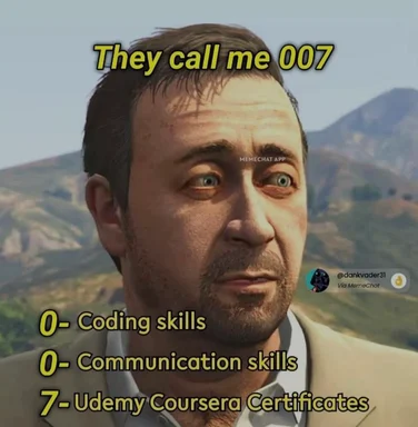 James Bond meme with text 'They call me 007' and a list of humorous skills