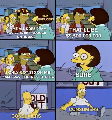 Simpsons meme about Nvidia demanding all DDR5 DRAM until 2028