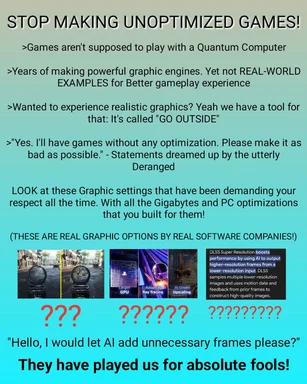 a meme about unoptimized games with a sarcastic tone