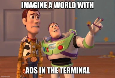 toy story characters woody and buzz lightyear imagining a world with ads in the terminal