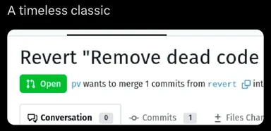 A screenshot of a pull request to revert 'Remove dead code'