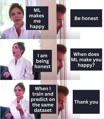 ML makes me happy meme