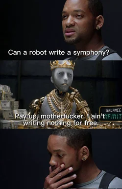 Robot demanding payment to write a symphony