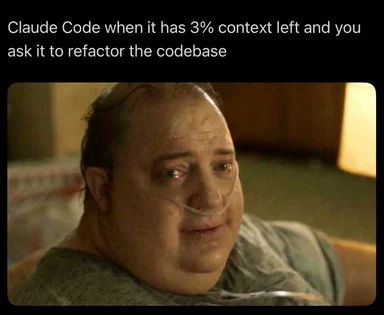 Claude Code meme with 3% context left