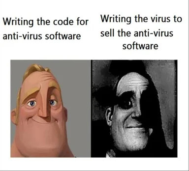 meme of Mr. Incredible and The Shadow with captions 'Writing the code for anti-virus software' and 'Writing the virus to sell the anti-virus software'