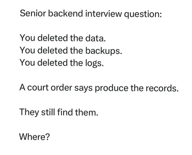 Text image displaying a senior backend interview question riddle about deleted data and backups.