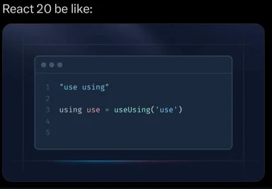 React 20 code snippet meme