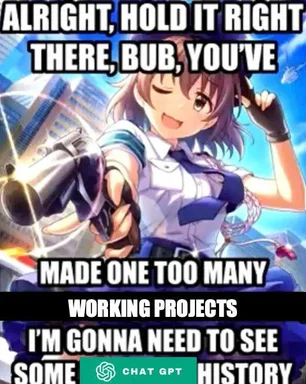 Anime girl holding a gun with text about needing project history