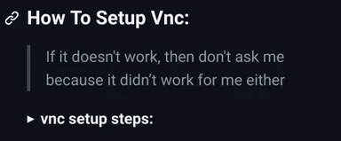 A screenshot of a guide titled 'How To Setup Vnc' with the text 'If it doesn't work, then don't ask me because it didn't work for me either' and a section for 'vnc setup steps' below.