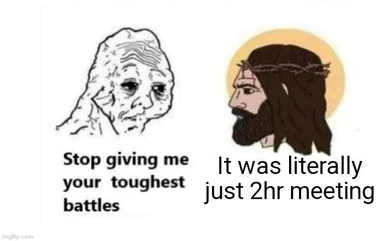 meme about a long meeting