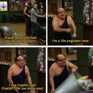 humorous meme about a developer claiming to be a 10x engineer