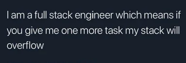 full stack engineer meme