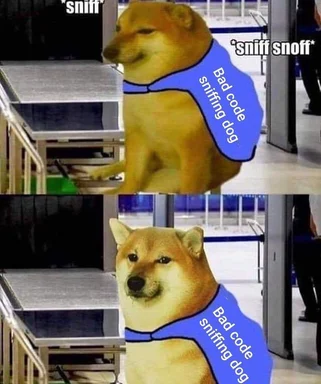 Bad code sniffing dog meme