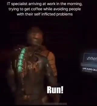 IT specialist running away from people to get coffee