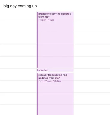 humorous calendar schedule with 'no updates from me' events