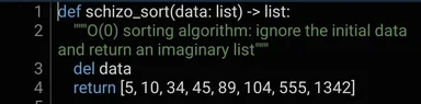 A humorous code snippet showing a fictional O(0) sorting algorithm