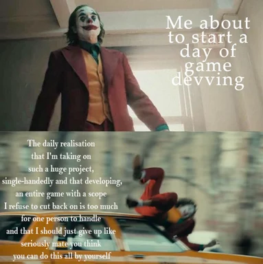 Joker meme about game development struggles