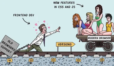 cartoon of frontend developer struggling with old browser support while modern browsers with new CSS and JS features pass by