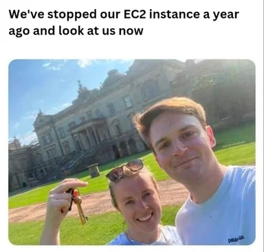 Couple in front of a large house holding keys with a humorous caption about stopping an EC2 instance
