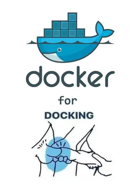 Docker whale logo with the text 'Docker for Docking' and a cartoon illustration of a butt being grabbed.
