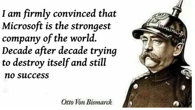 Otto Von Bismarck meme about Microsoft