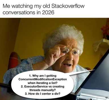 Elderly woman looking at old computer with shocked expression, meme about revisiting old Stack Overflow conversations
