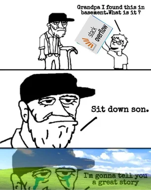 A meme depicting an older man and a younger man with a Stack Overflow logo, referencing a story about the history of the platform.