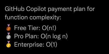 GitHub Copilot payment plan for function complexity meme