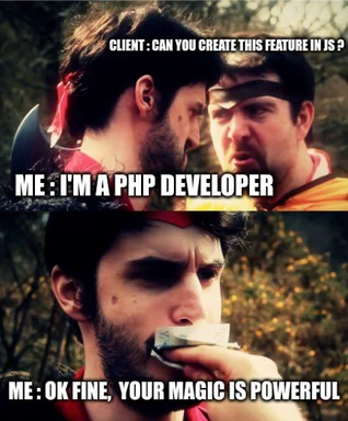 PHP developer humorously reacts to client request to create feature in JavaScript