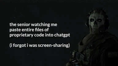 a soldier with a skull for a face looking worried with text about accidentally sharing proprietary code