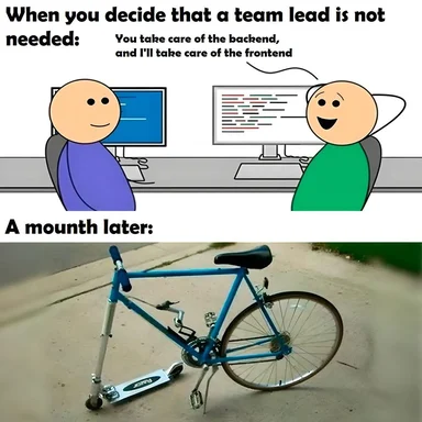 cartoon devs try to do backend and frontend then a broken bike