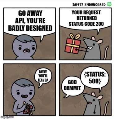 cartoon character rejecting api then getting angry at status 500