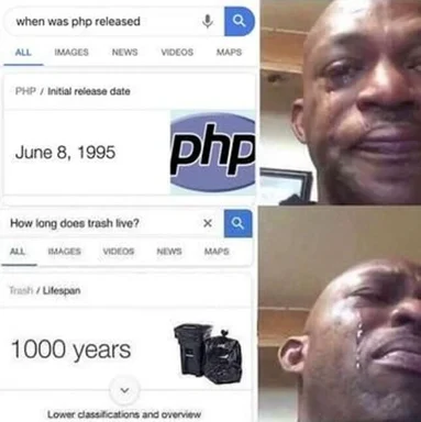 Sad reaction meme to PHP release date and trash lifespan