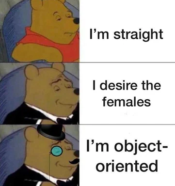 Winnie the Pooh meme about object-oriented programming