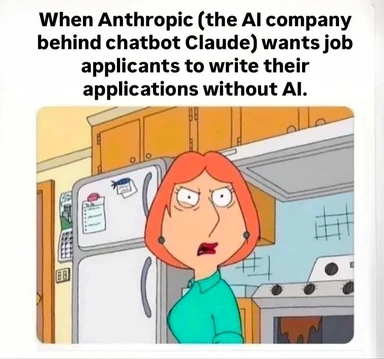 Angry cartoon woman in a kitchen reacting to the text: When Anthropic (the AI company behind chatbot Claude) wants job applicants to write their applications without AI.