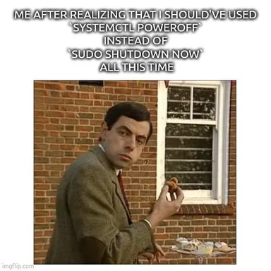 Mr. Bean looking shocked and holding a cigarette, with a caption about realizing the correct Linux shutdown command