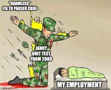 a soldier in a green uniform with yellow fire behind him and a person sleeping in a bed with a caption about a harmless fix to parser code causing employment issues