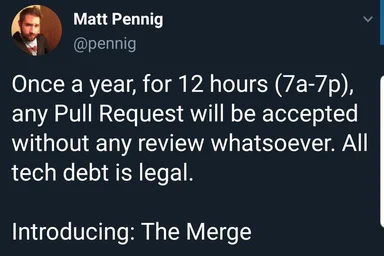 A humorous tweet about a fictional 'The Merge' event where all pull requests are accepted without review for 12 hours.