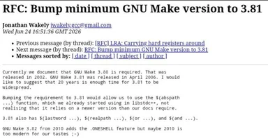 Screenshot of an email thread suggesting a GNU Make version bump, highlighting the reluctance to use modern versions.
