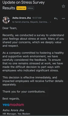 Email screenshot of HR manager Ashu Arora Jha announcing company layoffs due to stress survey