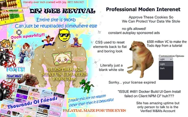 DIY web revival meme contrasting old web design with modern internet issues