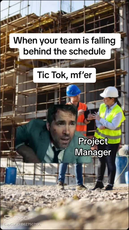 meme about project manager blaming tiktok for team falling behind schedule