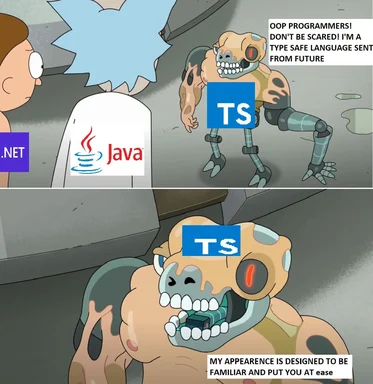a meme about a type safe language sent from the future