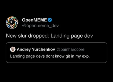 Meme about landing page developers not knowing git